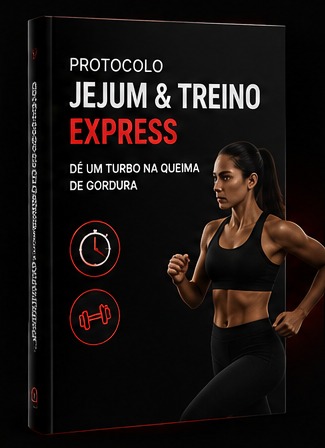 Protocolo Jejum & Treino Express